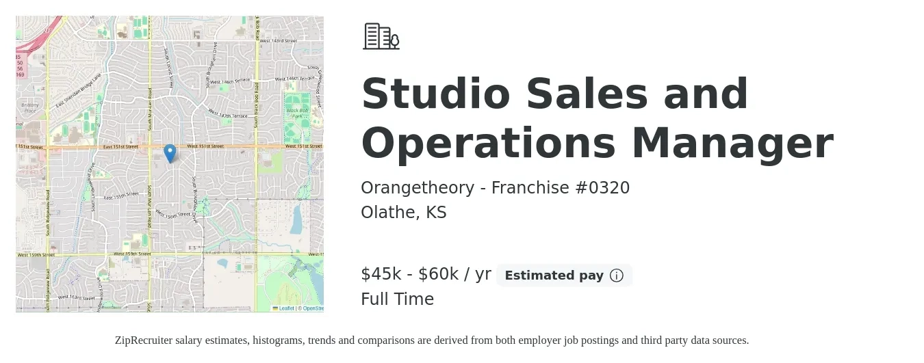 Orangetheory - Franchise #0320 job posting for a Studio Sales and Operations Manager in Olathe, KS with a salary of $45,000 to $60,000 Yearly with a map of Olathe location.