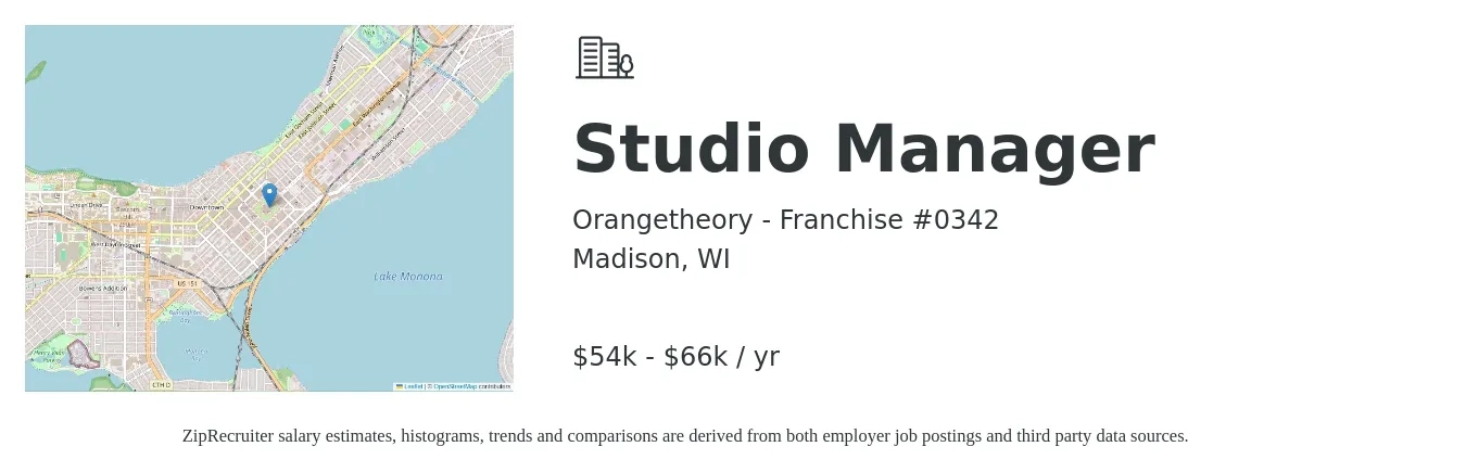 Orangetheory - Franchise #0342 job posting for a Studio Manager in Madison, WI with a salary of $54,000 to $66,000 Yearly with a map of Madison location.