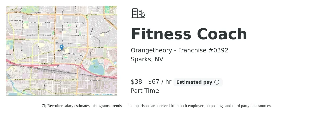 Orangetheory - Franchise #0392 job posting for a Fitness Coach in Sparks, NV with a salary of $40 to $70 Hourly with a map of Sparks location.