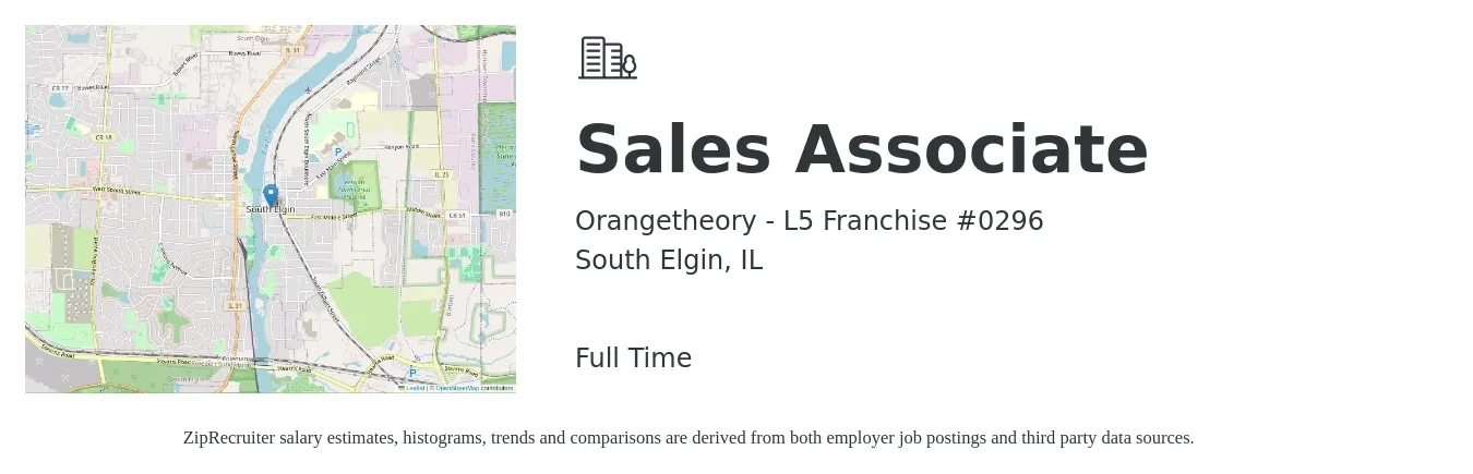 Orangetheory - L5 Franchise #0296 job posting for a Sales Associate in South Elgin, IL with a salary of $14 to $17 Hourly with a map of South Elgin location.