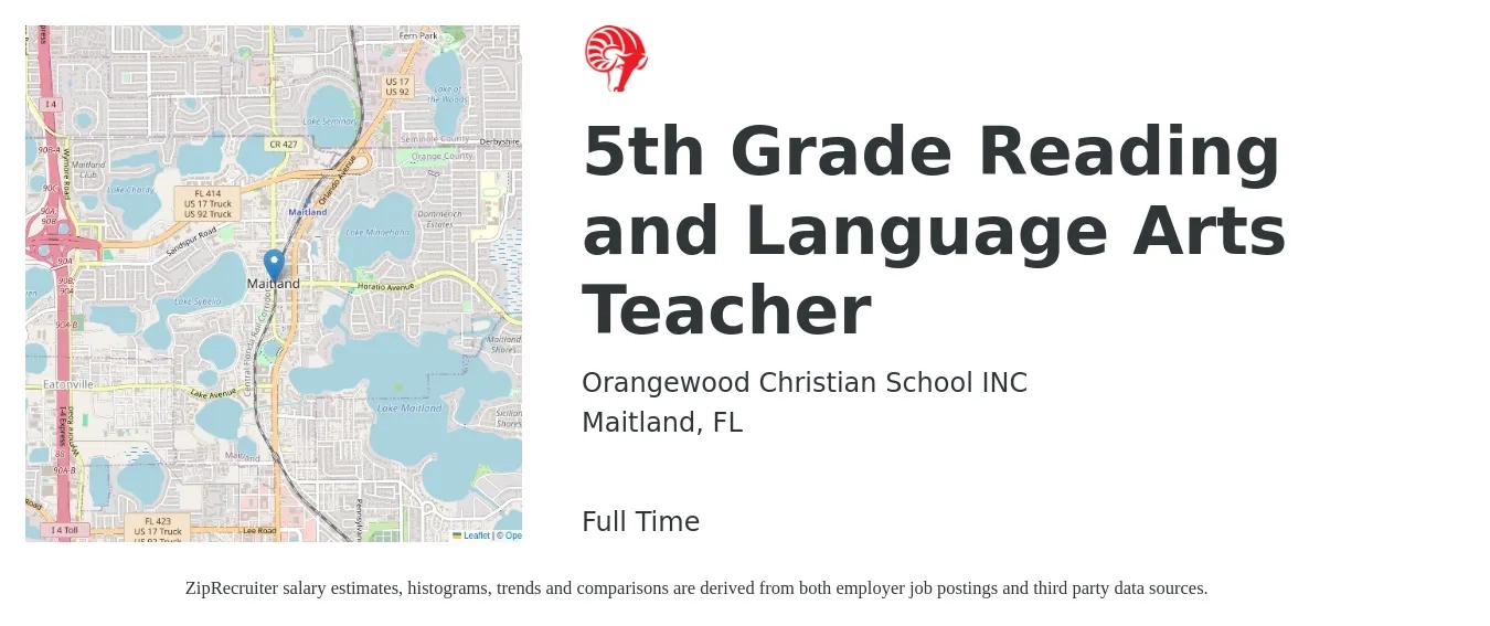 Orangewood Christian School INC job posting for a 5th Grade Reading and Language Arts Teacher in Maitland, FL with a salary of $42,700 to $56,700 Yearly with a map of Maitland location.