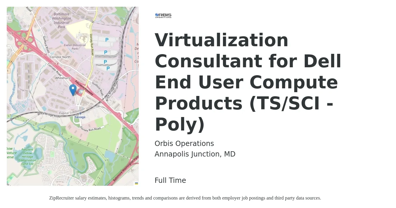 Orbis Operations job posting for a Virtualization Consultant for Dell End User Compute Products (TS/SCI - Poly) in Annapolis Junction, MD with a map of Annapolis Junction location.