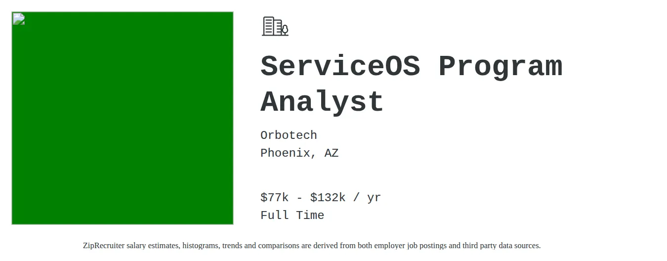 Orbotech job posting for a ServiceOS Program Analyst in Phoenix, AZ with a salary of $77,800 to $132,300 Annually and benefits including Medical, Vision, Dental, PTO, Life, and Retirement with a map of Phoenix location.