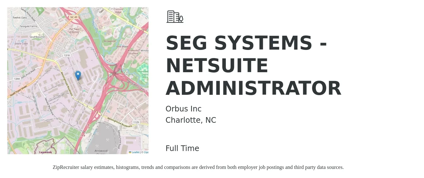 Orbus Inc job posting for a SEG SYSTEMS - NETSUITE ADMINISTRATOR in Charlotte, NC with a salary of $65,600 to $97,500 Yearly with a map of Charlotte location.