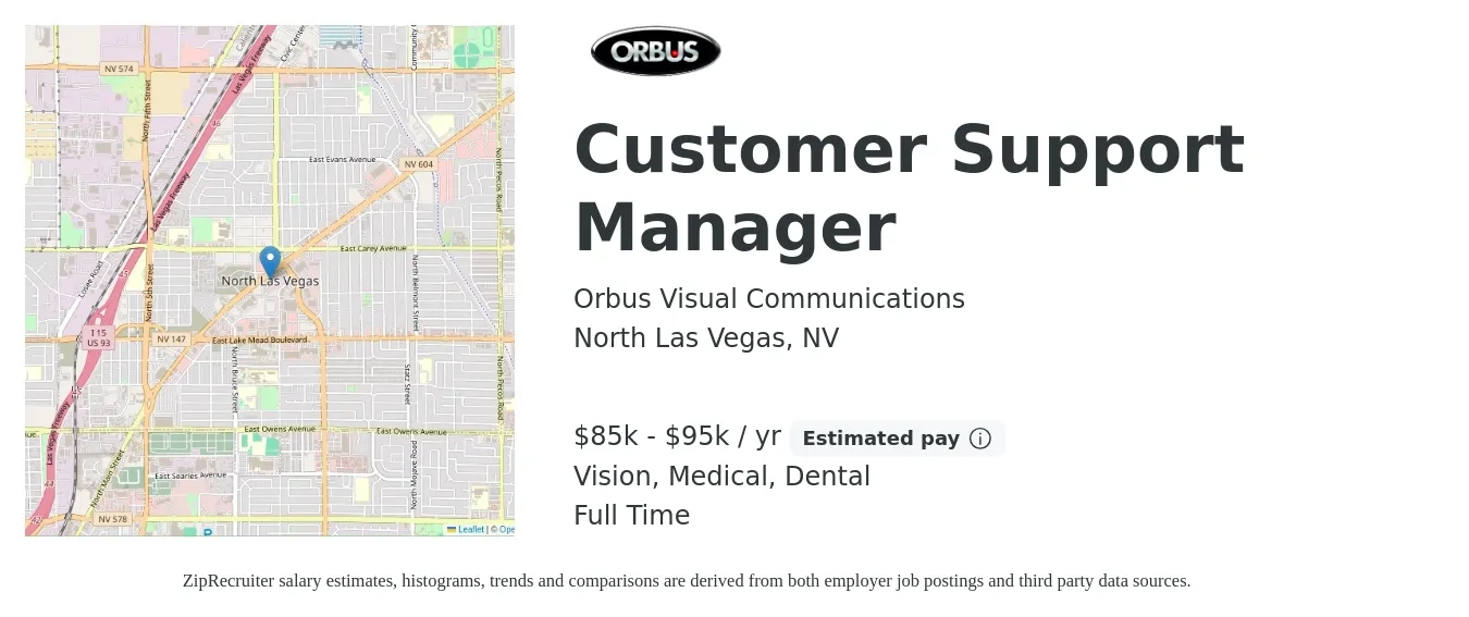 Orbus Visual Communications job posting for a Customer Support Manager in North Las Vegas, NV with a salary of $85,000 to $95,000 Yearly and benefits including pto, retirement, vision, dental, life_insurance, and medical with a map of North Las Vegas location.