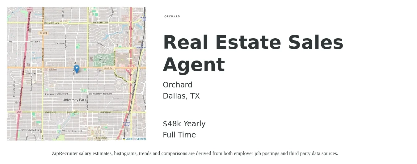 Orchard job posting for a Real Estate Sales Agent in Dallas, TX with a salary of $48,227 Yearly with a map of Dallas location.