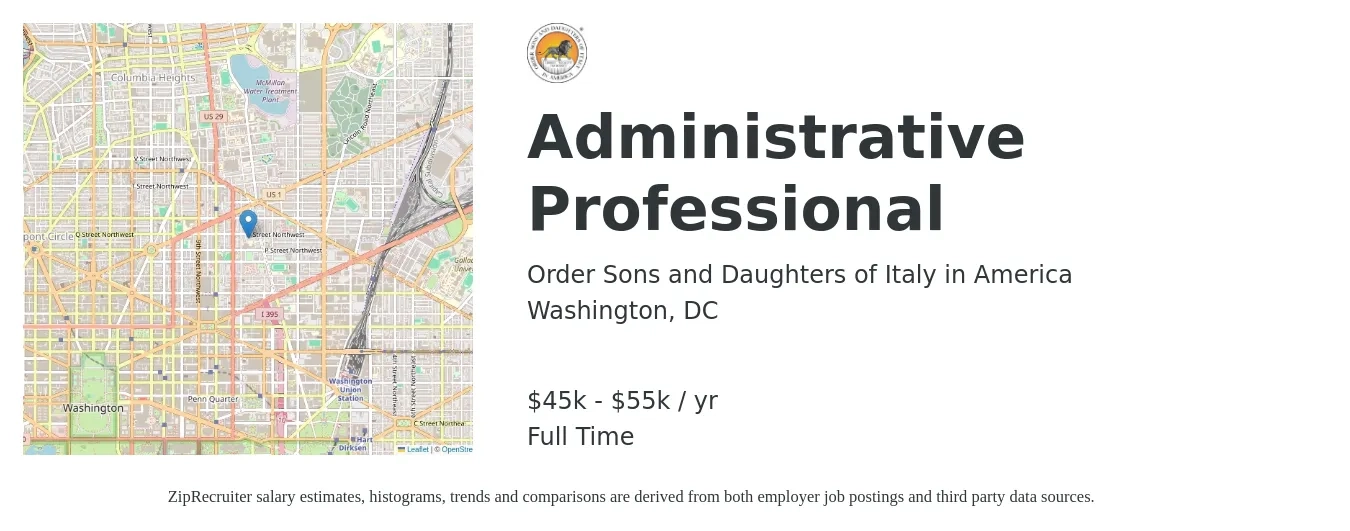 Order Sons and Daughters of Italy in America job posting for a Administrative Professional in Washington, DC with a salary of $45,000 to $55,000 Yearly with a map of Washington location.