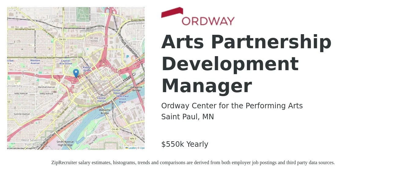 Ordway Center for the Performing Arts job posting for a Arts Partnership Development Manager in Saint Paul, MN with a salary of $550,000 Yearly with a map of Saint Paul location.