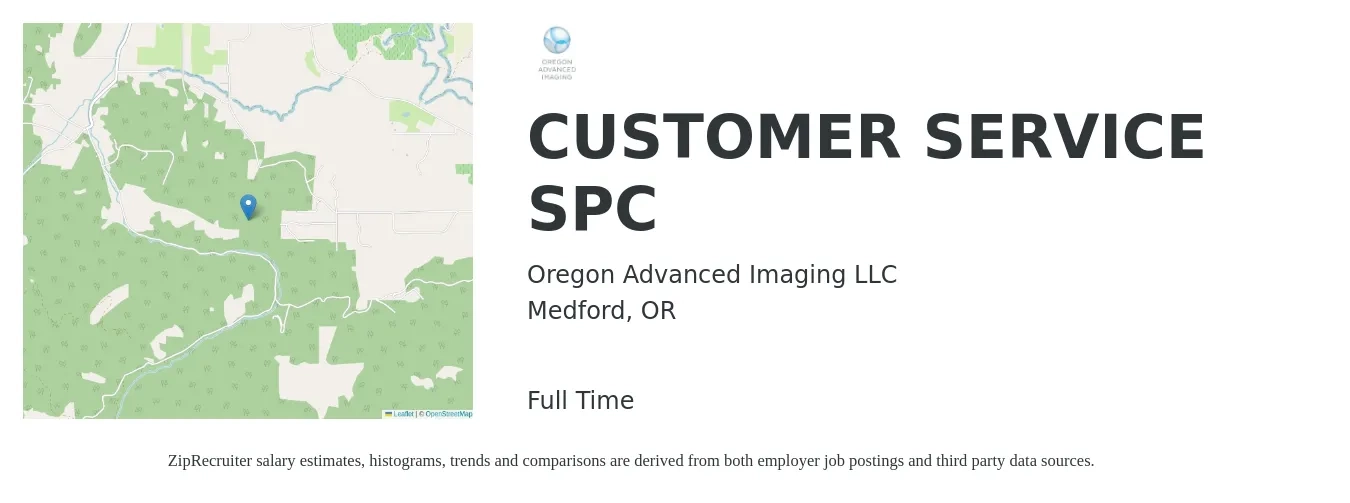 Oregon Advanced Imaging LLC job posting for a CUSTOMER SERVICE SPC in Medford, OR with a salary of $1,760 to $2,660 Weekly with a map of Medford location.