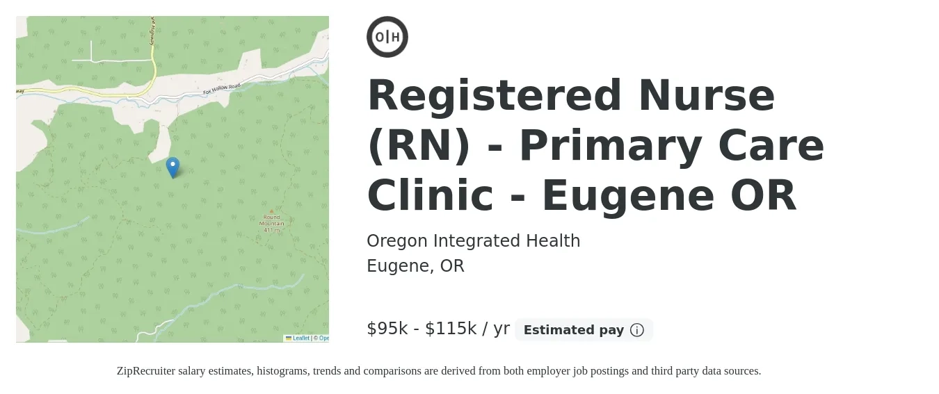Oregon Integrated Health job posting for a Registered Nurse (RN) - Primary Care Clinic - Eugene OR in Eugene, OR with a salary of $95,000 to $115,000 Yearly with a map of Eugene location.