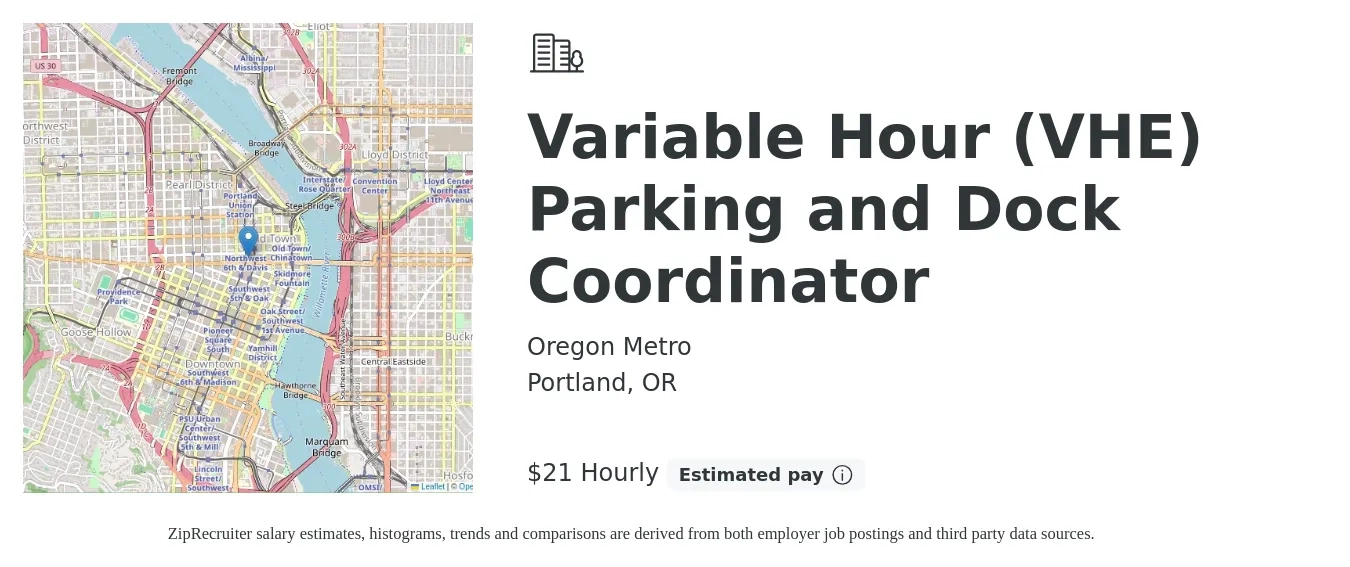 Oregon Metro job posting for a Variable Hour (VHE) Parking and Dock Coordinator in Portland, OR with a salary of $22 Hourly with a map of Portland location.