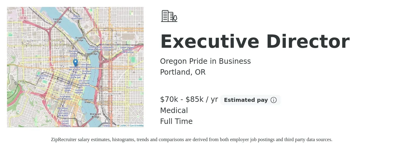 Oregon Pride in Business job posting for a Executive Director in Portland, OR with a salary of $70,000 to $85,000 Yearly and benefits including medical, and pto with a map of Portland location.