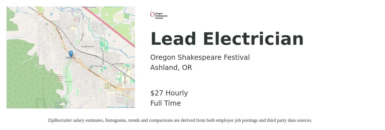 Oregon Shakespeare Festival job posting for a Lead Electrician in Ashland, OR with a salary of $29 Hourly with a map of Ashland location.