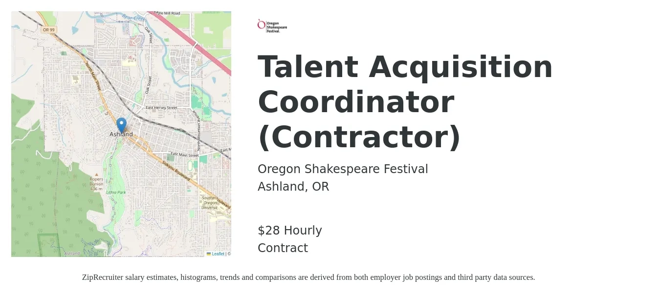 Oregon Shakespeare Festival job posting for a Talent Acquisition Coordinator (Contractor) in Ashland, OR with a salary of $30 Hourly with a map of Ashland location.