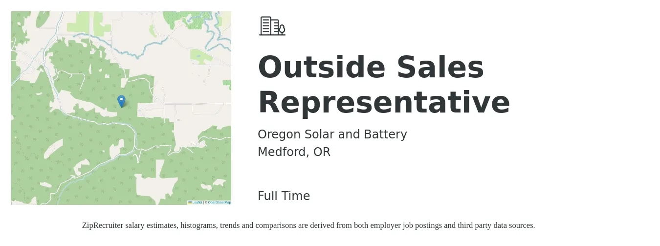 Oregon Solar and Battery job posting for a Outside Sales Representative in Medford, OR with a salary of $2,000 to $6,000 Monthly (plus commission) with a map of Medford location.