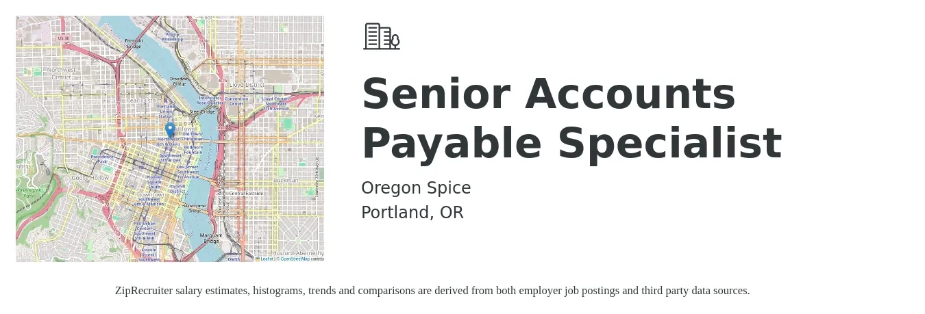 Oregon Spice job posting for a Senior Accounts Payable Specialist in Portland, OR with a salary of $23 to $26 Hourly with a map of Portland location.