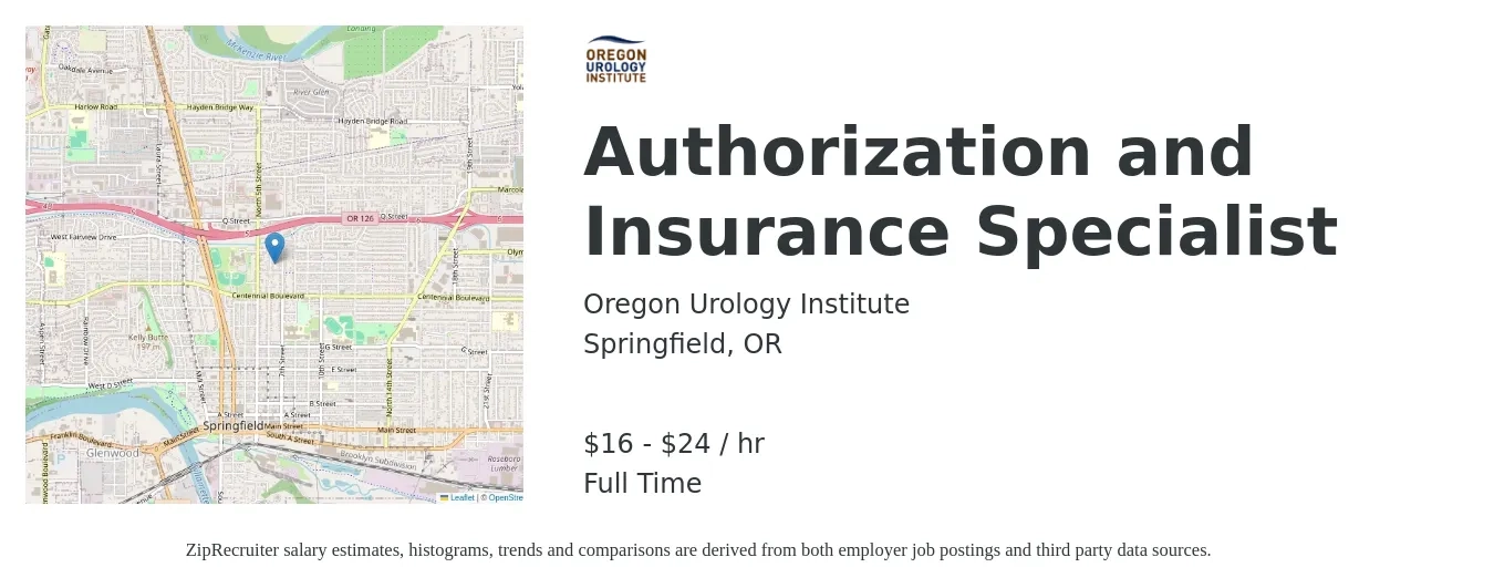 Oregon Urology Institute job posting for a Authorization and Insurance Specialist in Springfield, OR with a salary of $17 to $26 Hourly with a map of Springfield location.