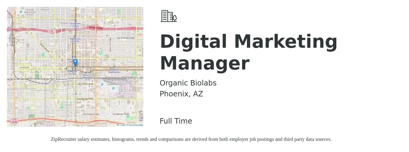 Organic Biolabs job posting for a Digital Marketing Manager in Phoenix, AZ with a salary of $64,800 to $94,700 Yearly with a map of Phoenix location.