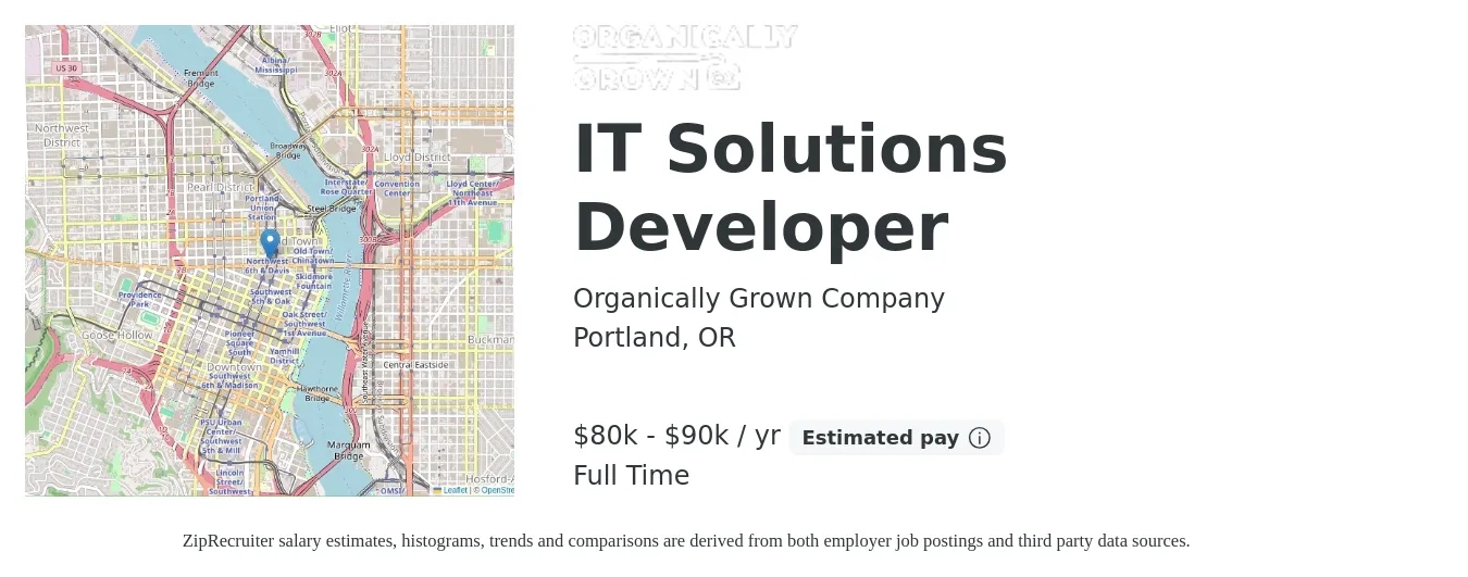 Organically Grown Company job posting for a IT Solutions Developer in Portland, OR with a salary of $80,000 to $90,000 Yearly with a map of Portland location.