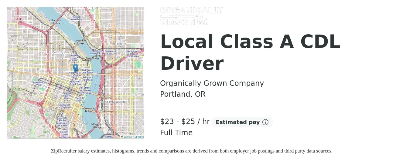 Organically Grown Company job posting for a Local Class A CDL Driver in Portland, OR with a salary of $24 to $27 Hourly with a map of Portland location.
