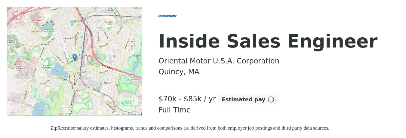 Oriental Motor U.S.A. Corporation job posting for a Inside Sales Engineer in Quincy, MA with a salary of $70,000 to $85,000 Yearly with a map of Quincy location.