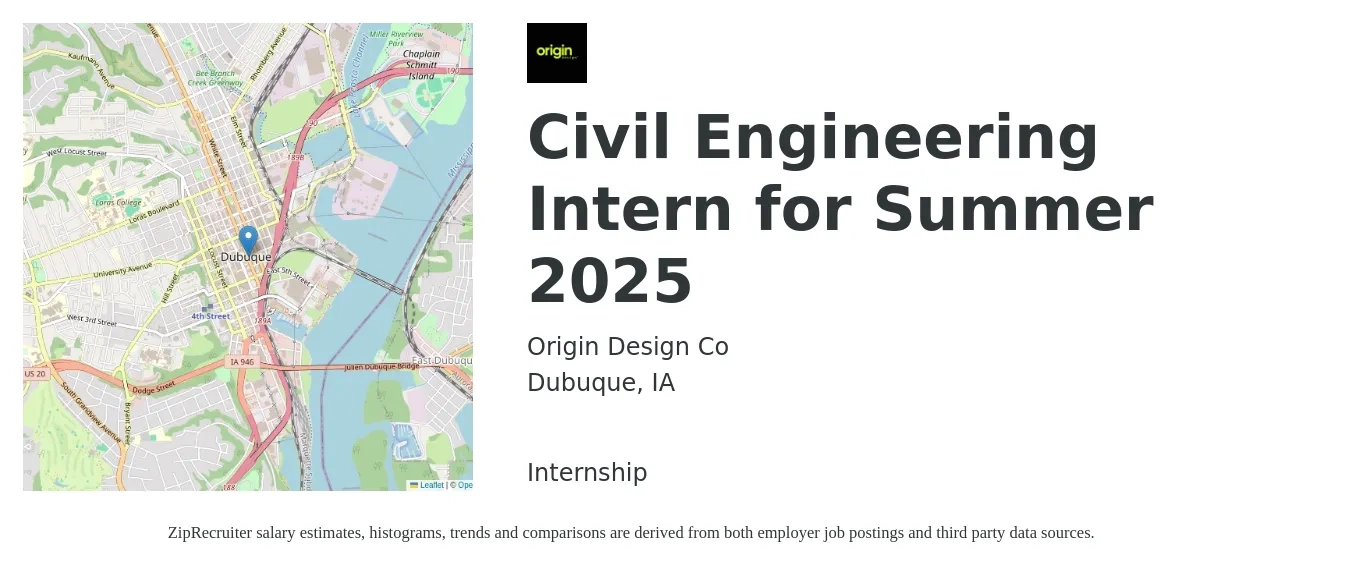 Origin Design Co job posting for a Civil Engineering Intern for Summer 2025 in Dubuque, IA with a salary of $16 to $22 Hourly with a map of Dubuque location.