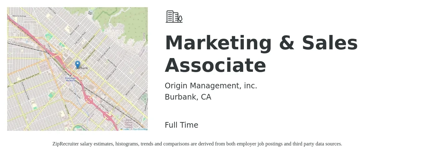 Origin Management, inc. job posting for a Marketing & Sales Associate in Burbank, CA with a salary of $43,900 to $58,800 Yearly with a map of Burbank location.