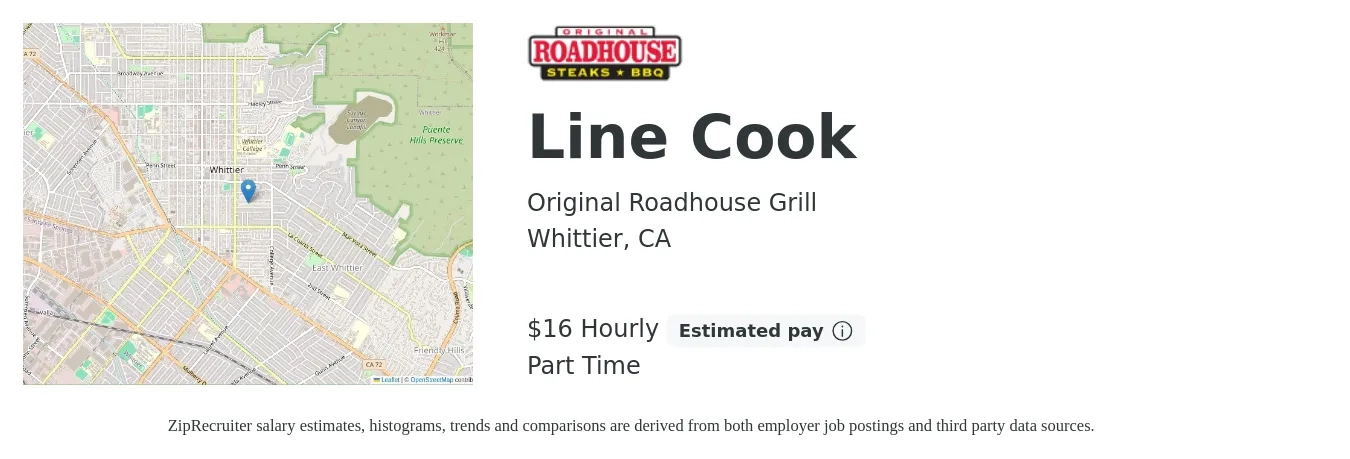 Original Roadhouse Grill job posting for a Line Cook in Whittier, CA with a salary of $17 Hourly with a map of Whittier location.