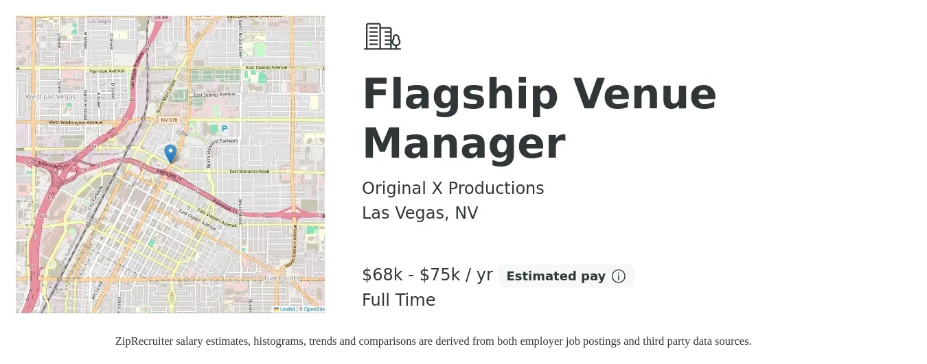 Original X Productions job posting for a Flagship Venue Manager in Las Vegas, NV with a salary of $68,000 to $75,000 Yearly with a map of Las Vegas location.