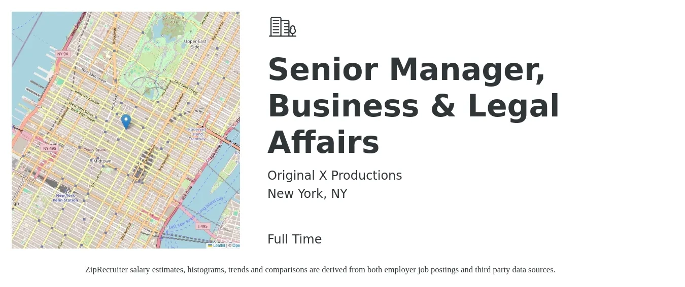 Original X Productions job posting for a Senior Manager, Business & Legal Affairs in New York, NY with a salary of $82,600 to $164,700 Yearly with a map of New York location.