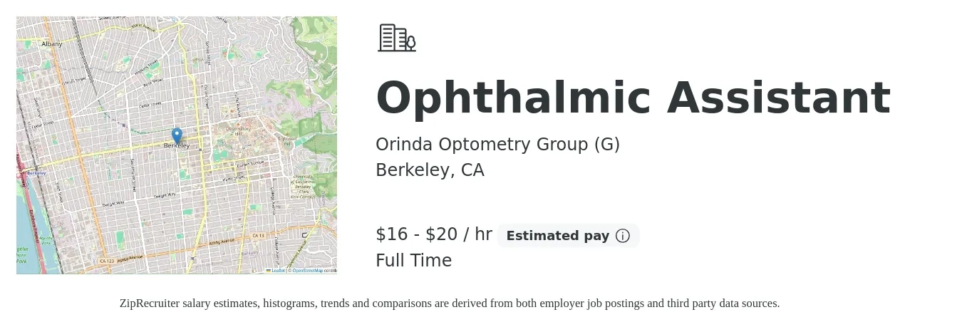 Orinda Optometry Group (G) job posting for a Ophthalmic Assistant in Berkeley, CA with a salary of $18 to $21 Hourly with a map of Berkeley location.