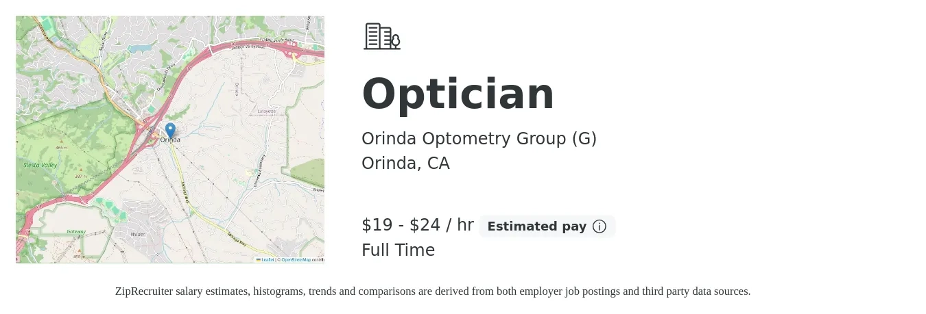 Orinda Optometry Group (G) job posting for a Optician in Orinda, CA with a salary of $20 to $25 Hourly with a map of Orinda location.