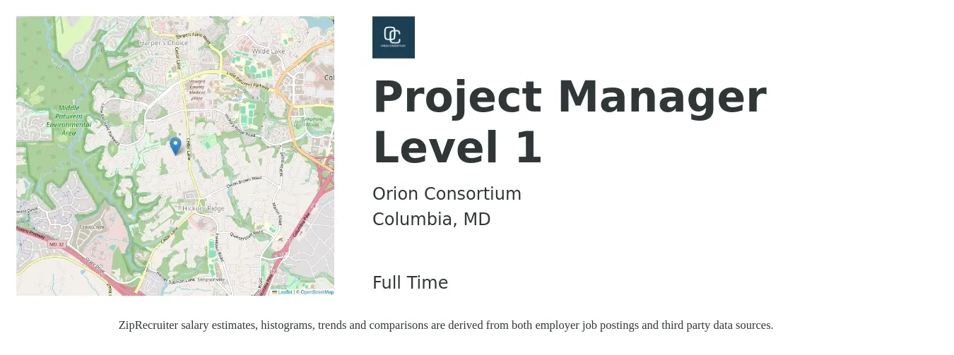 Orion Consortium job posting for a Project Manager Level 1 in Columbia, MD with a salary of $97,800 to $115,600 Yearly with a map of Columbia location.