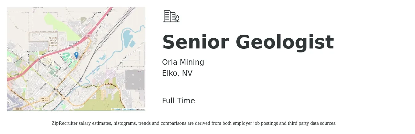 Orla Mining job posting for a Senior Geologist in Elko, NV with a salary of $89,200 to $132,200 Yearly with a map of Elko location.