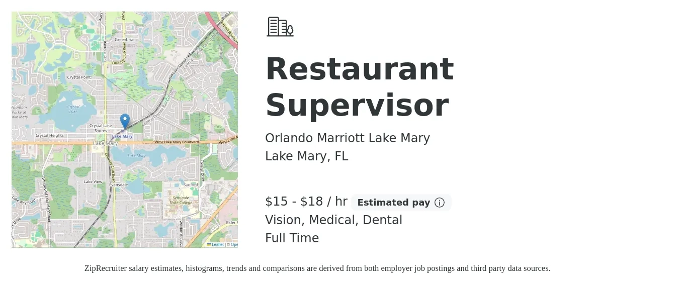 Orlando Marriott Lake Mary job posting for a Restaurant Supervisor in Lake Mary, FL with a salary of $16 to $19 Hourly and benefits including dental, medical, pto, retirement, and vision with a map of Lake Mary location.