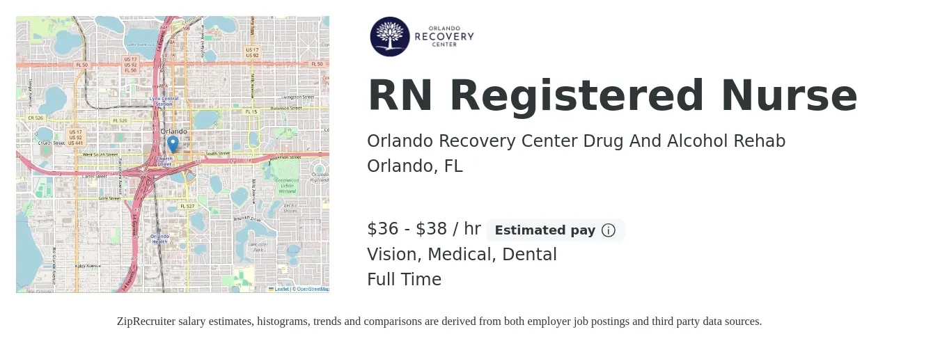 Orlando Recovery Center Drug And Alcohol Rehab job posting for a RN Registered Nurse in Orlando, FL with a salary of $38 to $40 Hourly and benefits including retirement, vision, dental, life_insurance, and medical with a map of Orlando location.