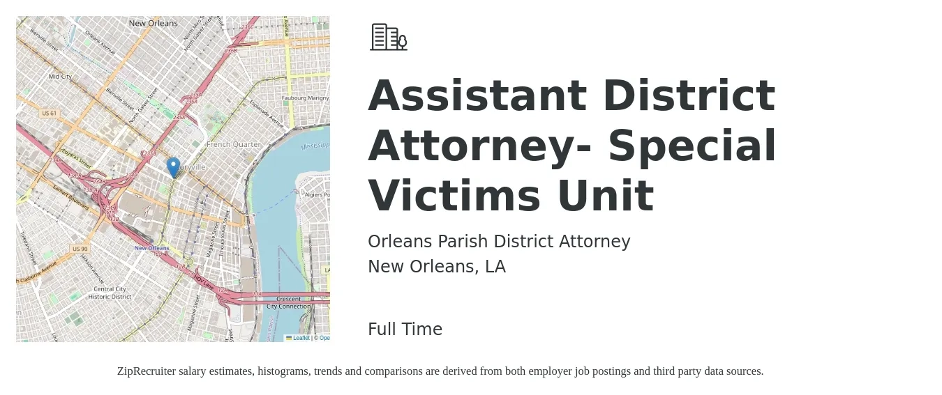 Orleans Parish District Attorney job posting for a Assistant District Attorney- Special Victims Unit in New Orleans, LA with a salary of $60,000 to $89,800 Yearly with a map of New Orleans location.
