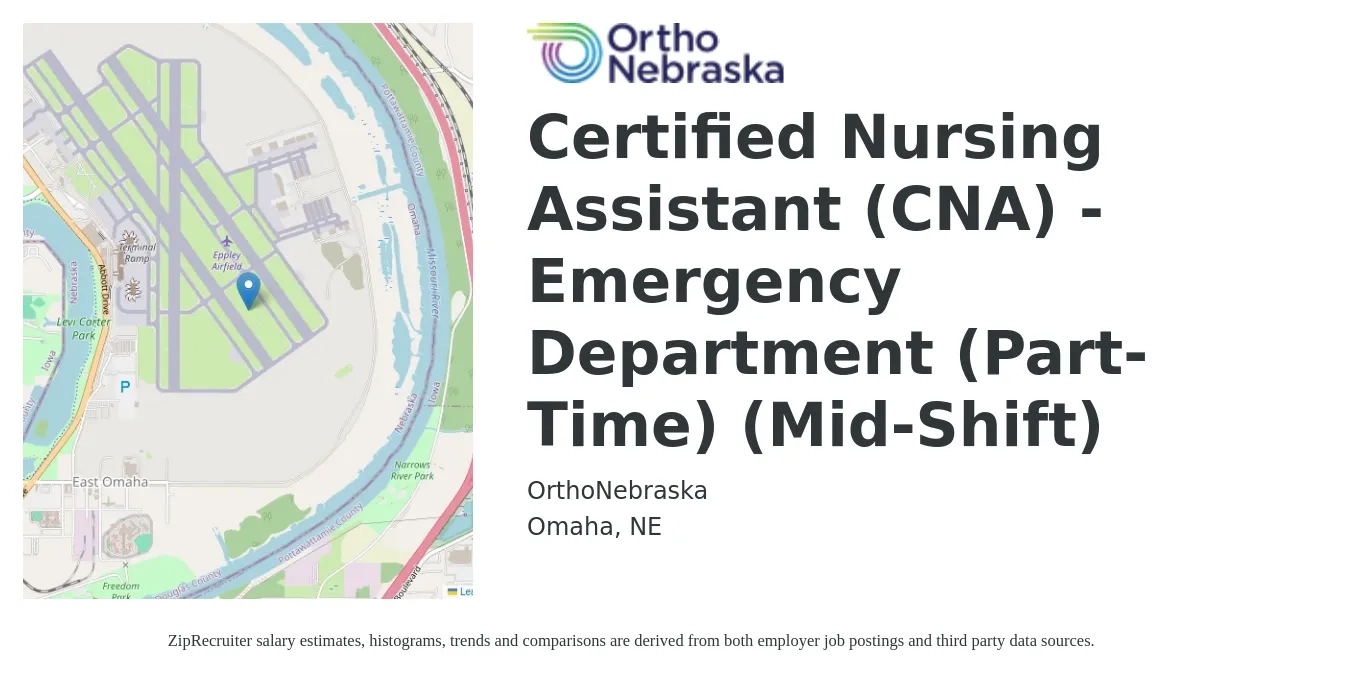OrthoNebraska job posting for a Certified Nursing Assistant (CNA) - Emergency Department (Part-Time) (Mid-Shift) in Omaha, NE with a salary of $16 to $22 Hourly with a map of Omaha location.