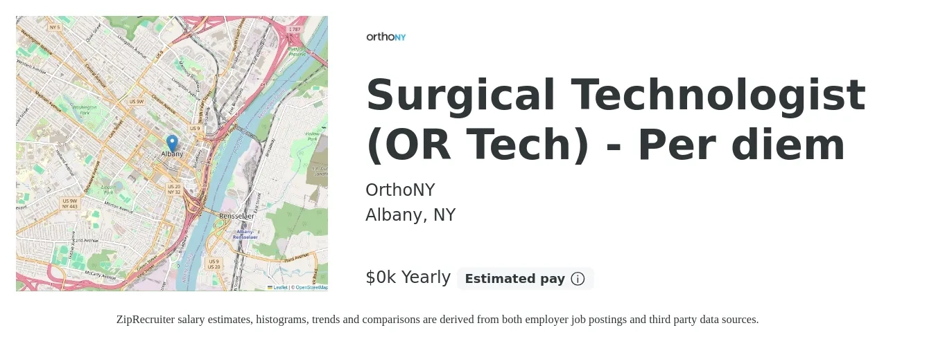 OrthoNY job posting for a Surgical Technologist (OR Tech) - Per diem in Albany, NY with a salary of $26 to $32 Yearly with a map of Albany location.