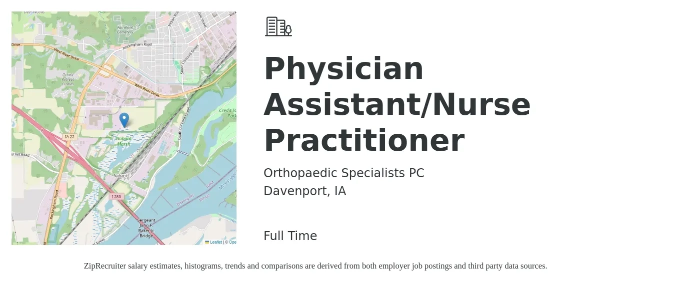 Orthopaedic Specialists PC job posting for a Physician Assistant/Nurse Practitioner in Davenport, IA with a salary of $103,400 to $133,800 Yearly with a map of Davenport location.