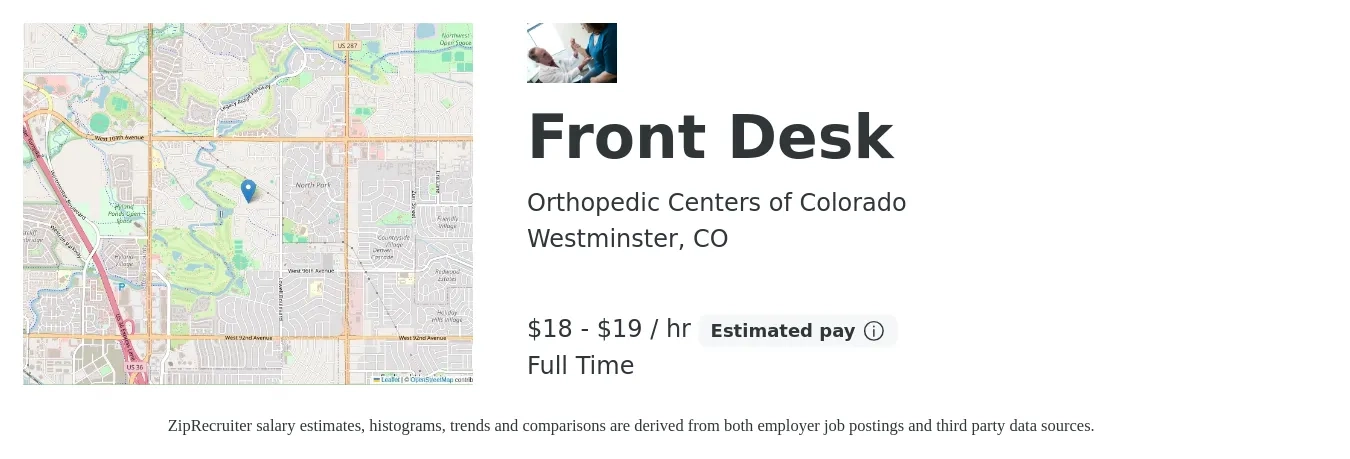 Orthopedic Centers of Colorado job posting for a Front Desk in Westminster, CO with a salary of $15 to $20 Hourly with a map of Westminster location.