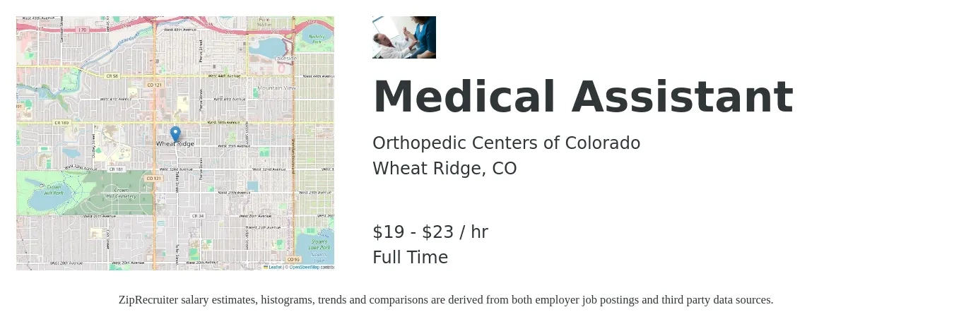 Orthopedic Centers of Colorado job posting for a Medical Assistant in Wheat Ridge, CO with a salary of $20 to $24 Hourly with a map of Wheat Ridge location.