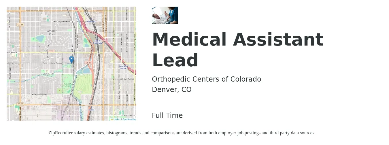 Orthopedic Centers of Colorado job posting for a Medical Assistant Lead in Denver, CO with a salary of $18 to $23 Hourly with a map of Denver location.