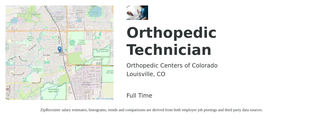 Orthopedic Centers of Colorado job posting for a Orthopedic Technician in Louisville, CO with a salary of $22 to $34 Hourly with a map of Louisville location.