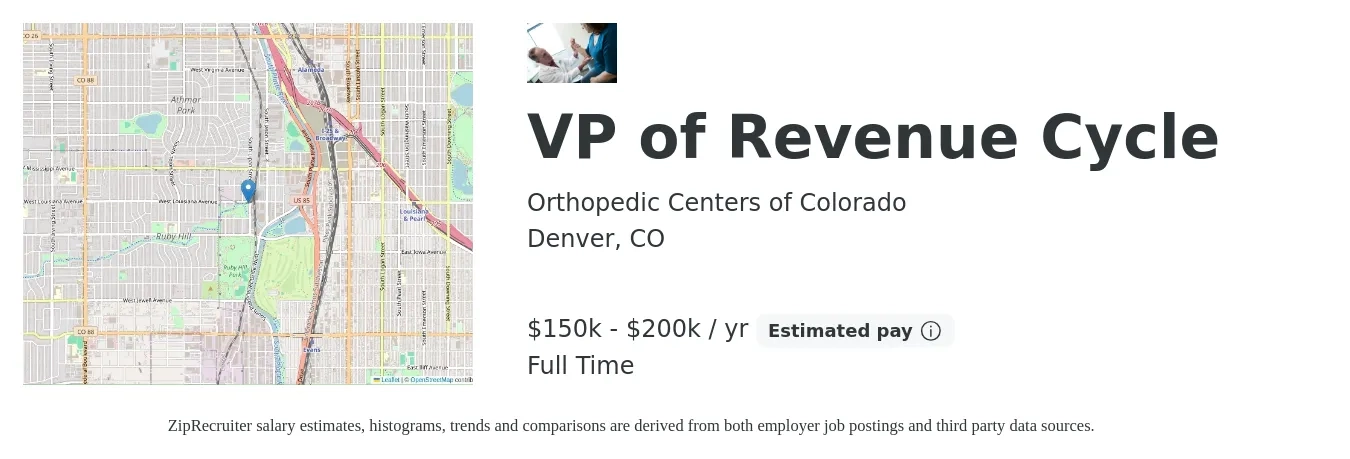 Orthopedic Centers of Colorado job posting for a VP of Revenue Cycle in Denver, CO with a salary of $150,000 to $200,000 Yearly with a map of Denver location.