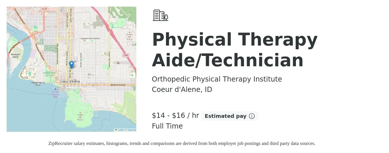 Orthopedic Physical Therapy Institute job posting for a Physical Therapy Aide/Technician in Coeur d'Alene, ID with a salary of $15 to $17 Hourly with a map of Coeur d'Alene location.