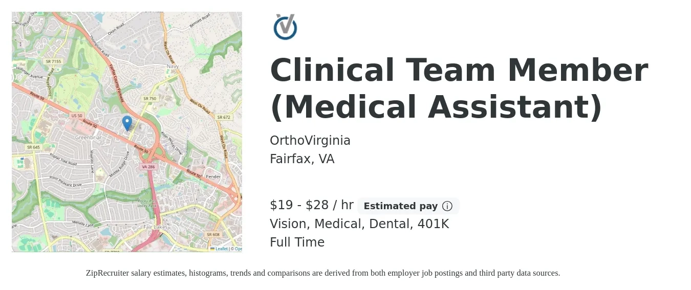 OrthoVirginia job posting for a Clinical Team Member (Medical Assistant) in Fairfax, VA with a salary of $20 to $30 Hourly and benefits including vision, 401k, dental, life_insurance, and medical with a map of Fairfax location.