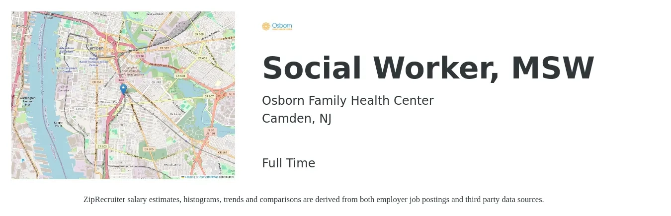 Osborn Family Health Center job posting for a Social Worker, MSW in Camden, NJ with a salary of $59,500 to $92,300 Yearly with a map of Camden location.