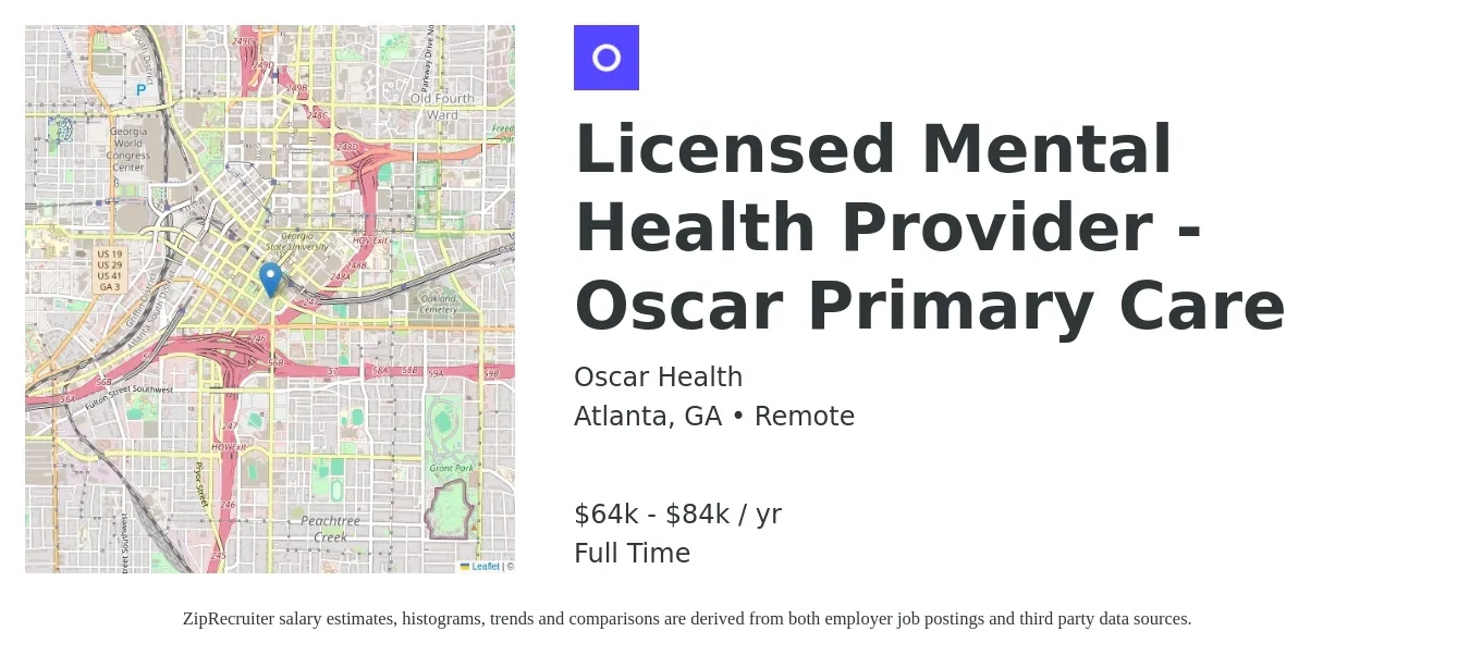 Oscar Health job posting for a Licensed Mental Health Provider - Oscar Primary Care in Atlanta, GA with a salary of $64,000 to $84,000 Yearly with a map of Atlanta location.
