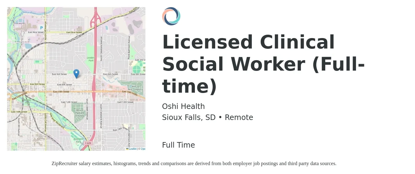 Oshi Health job posting for a Licensed Clinical Social Worker (Full-time) in Sioux Falls, SD with a salary of $71,600 to $111,400 Yearly with a map of Sioux Falls location.